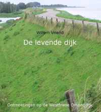 De levende dijk