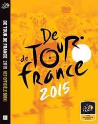 Le Tour de France, het officiële boek 2015