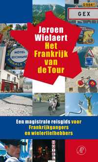 Het Frankrijk van de Tour