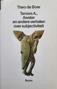 TAMARA A. AWATER EN ANDERE VERHALEN OVER SUBJECTIVITEIT 1993