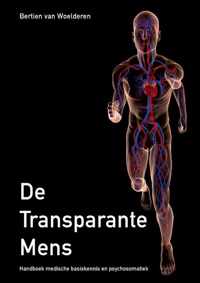 De Transparante Mens - Bertien van Woelderen - Paperback (9789464431025)