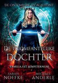 De triomfantelijke dochter - Sarah Noffke & Michael Anderle - Paperback (9781649714930)