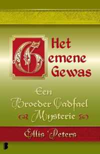 Een broeder Cadfael mysterie 3 -   Het gemene gewas