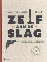 Zelf aan de slag ! - Huguette Deloddere - Paperback (9789463931687)