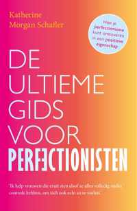 De ultieme gids voor perfectionisten