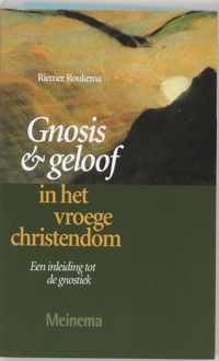 Gnosis En Geloof In Vroege Christendom