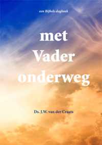 Met Vader onderweg