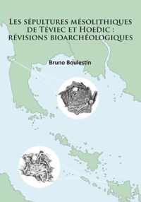 Les sepultures mesolithiques de Teviec et Hoedic