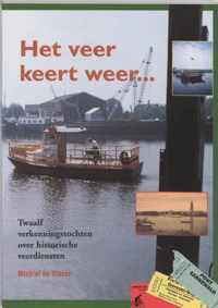 Het veer keert weer...