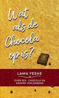 Wat te doen als de chocola op is?