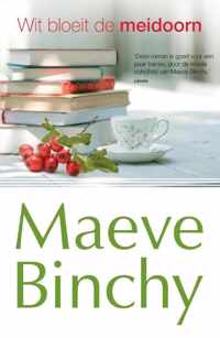 Wit bloeit de meidoorn - Maeve Binchy - Paperback (9789000330287)