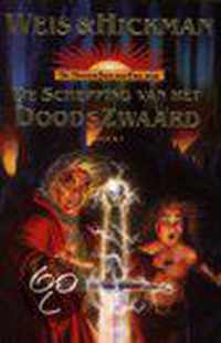 Boek 1- De schepping van het doodszwaard - M. Weis; T. Hickman