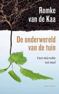 De onderwereld van de tuin