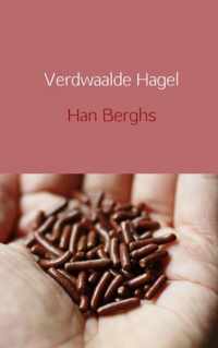 Verdwaalde hagel