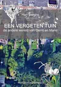 Een Vergeten Tuin - Han Berghs - Paperback (9789403625805)