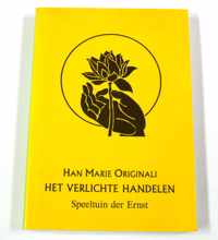 Het verlichte handelen - Speeltuin der Ernst