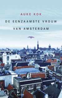 De eenzaamste vrouw van Amsterdam