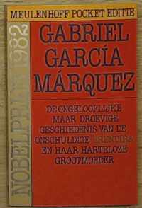 De ongelooflijke maar droevige geschiedenis van de onschuldige ErÃ©ndira en haar harteloze grootmoeder en andere verhalen