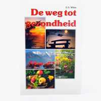 De weg tot gezondheid