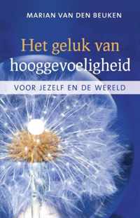 Het geluk van hooggevoeligheid