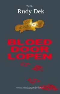 Thrillers rondom de Vierdaagse 7 -   Bloed door lopen