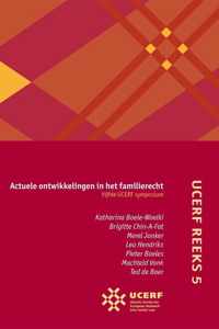 UCERF reeks 5 -  Actuele ontwikkelingen in het familierecht Vijfde UCERF-symposium