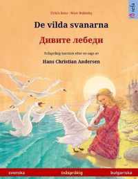 De vilda svanarna -   (svenska - bulgariska)