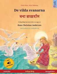 De vilda svanarna -   (svenska - bengaliska)