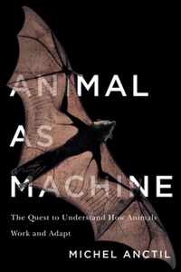 Animal as Machine