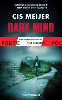 Politie niet betreden  -   Dark mind