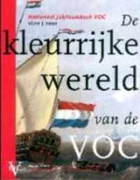 De kleurrijke wereld van de VOC