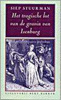 Het tragische lot van de gravin van Isenburg