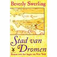 Stad van dromen - Beverly Swerling