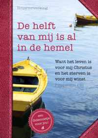 Gideonietjes - De helft van mij is al in de hemel