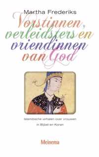 Vorstinnen, verleidsters en vriendinnen van God