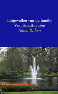 Lotgevallen van de familie Von Schafthausen