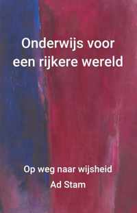 Onderwijs voor een rijkere wereld