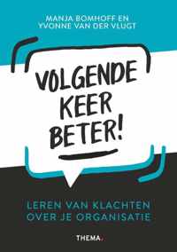 Volgende keer beter! - Manja Bomhoff, Yvonne van der Vlugt - Paperback (9789462723115)