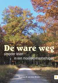 De ware weg