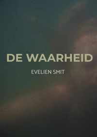 De Waarheid - Evelien Smit - Paperback (9789464485042)