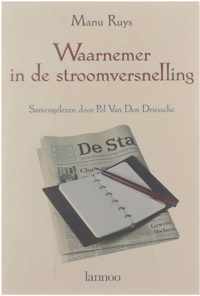 Waarnemer in de stroomversnelling