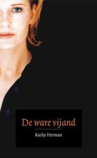 De Ware Vijand