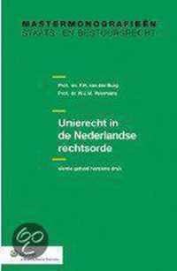 Unierecht in de Nederlandse rechtsorde