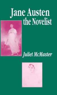 Jane Austen the Novelist