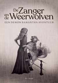 Demon Samantha 1 -   De zanger en de weerwolven