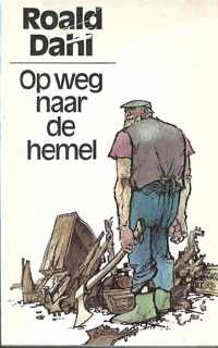 Op weg naar de hemel meul. ed.