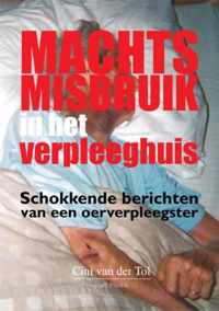 Machtsmisbruik in het verpleeghuis