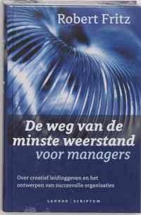 Weg van de minste weerstand voor managers