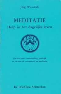 Meditatie, hulp in het dagelijks leven