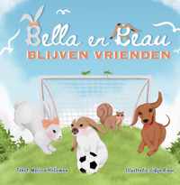 Bella en Beau blijven vrienden